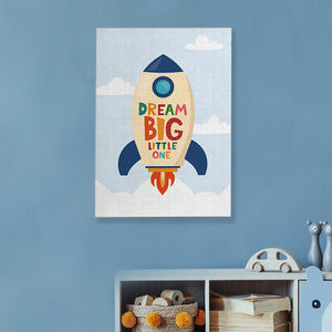 Canvas Frame - Dream Big Little One Poster - Design 1
